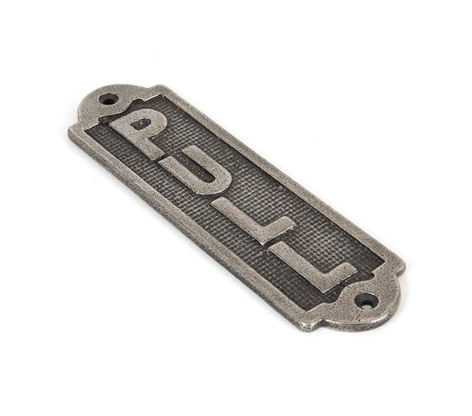 From The Anvil 83684 Pull Sign - Antique Pewter